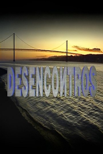 Locandina di Desencontros