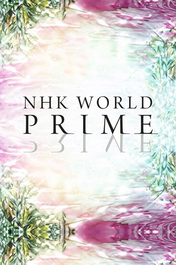 Locandina di NHK WORLD PRIME