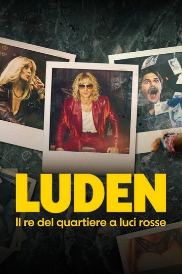 Locandina di Luden - Il re del quartiere a luci rosse