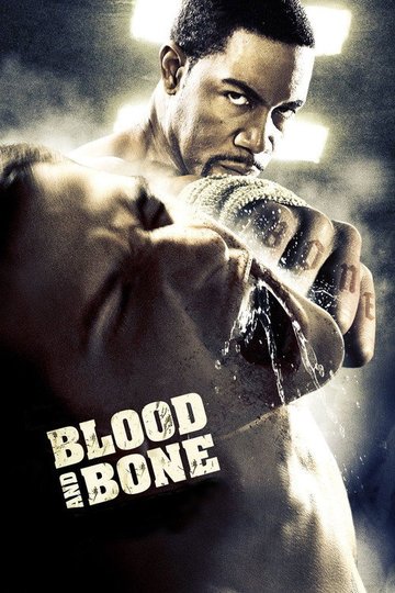 Locandina di Blood and Bone