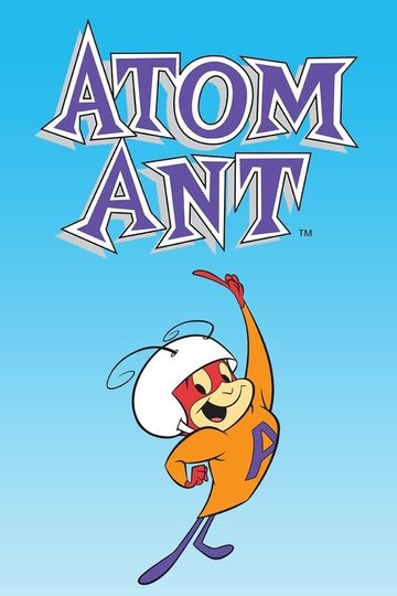 Locandina di The Atom Ant Show