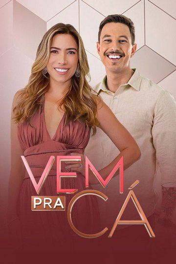 Locandina di Vem Pra Cá