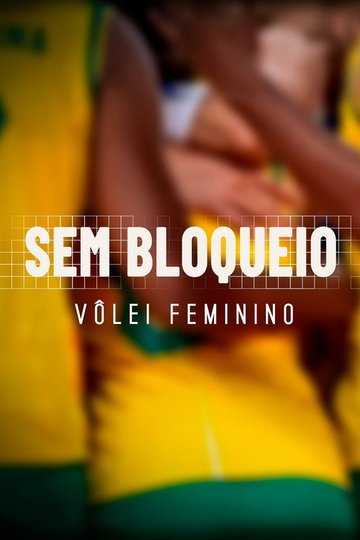 Locandina di Sem Bloqueio