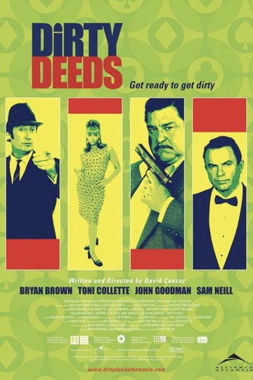Locandina di Dirty Deeds - Le regole del gioco
