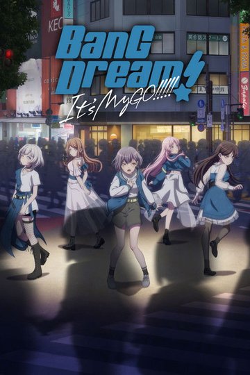 Locandina di BanG Dream! It's MyGO!!!!!