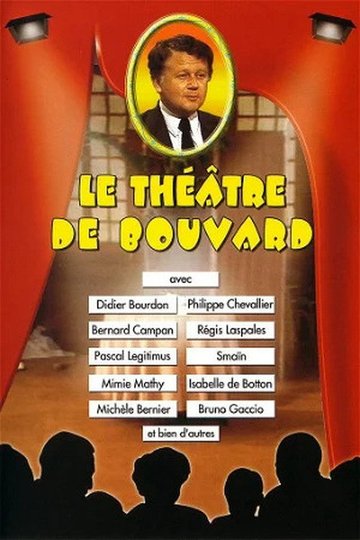 Locandina di Le Théâtre de Bouvard