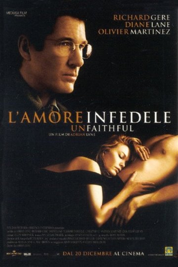 Locandina di L'amore Infedele - Unfaithful