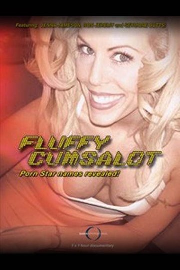 Locandina di Fluffy Cumsalot - Come nasce una pornostar