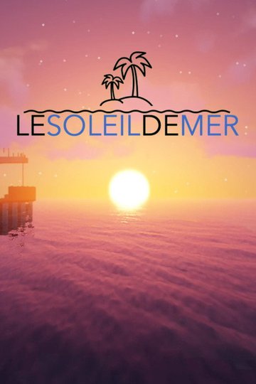 Locandina di Le Soleil De Mer