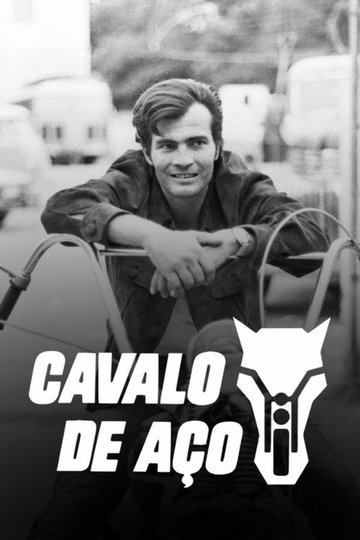 Locandina di Cavalo de Aço