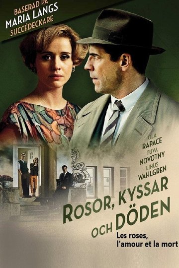 Locandina di Rosor, kyssar och döden