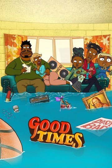 Locandina di Good Times