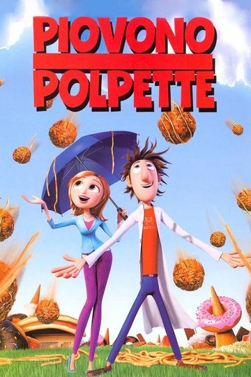 Locandina di Piovono polpette