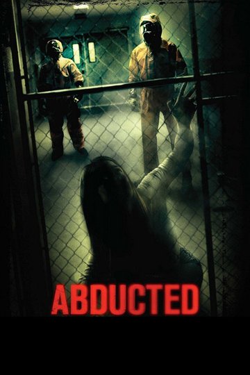 Locandina di Abducted