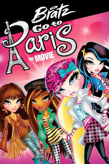 Locandina di Bratz: Go to Paris