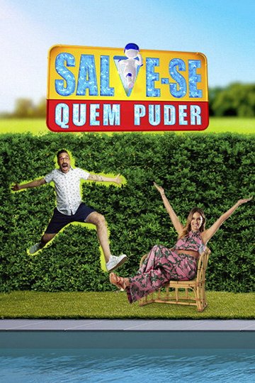Locandina di Salve-se Quem Puder