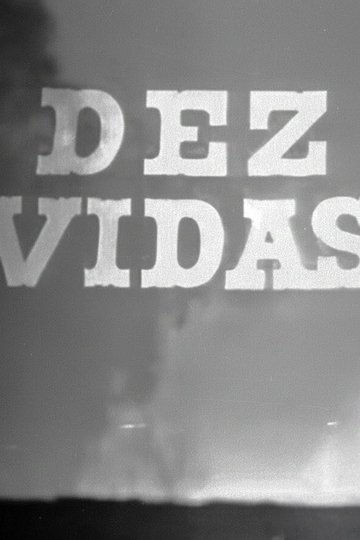 Locandina di Dez Vidas