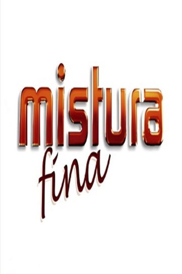 Locandina di Mistura Fina