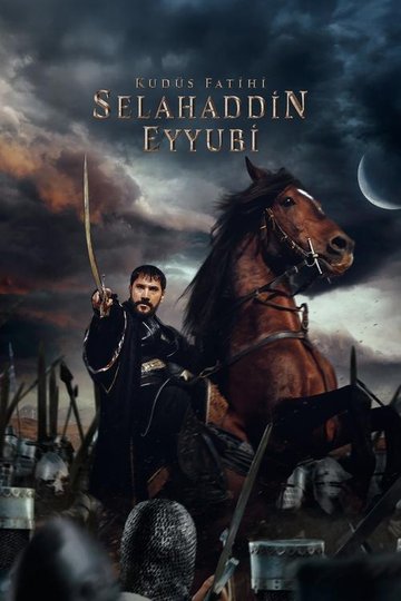Locandina di Kudüs Fatihi: Selahaddin Eyyubi