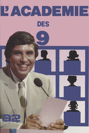Locandina di L'Académie des 9