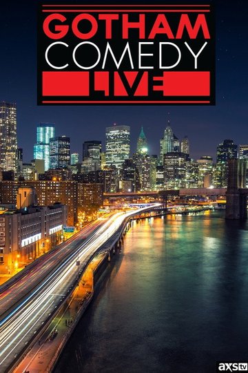 Locandina di Gotham Comedy Live