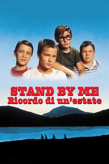 Locandina di Stand by Me - Ricordo di un'estate