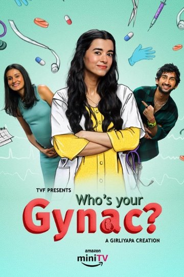 Locandina di Who's Your Gynac