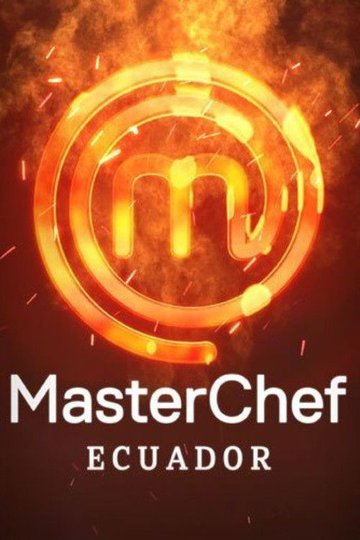 Locandina di MasterChef Ecuador