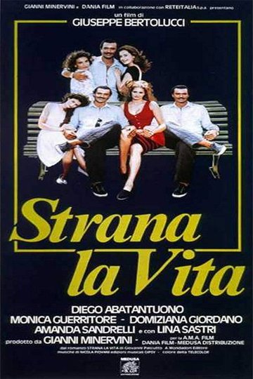 Locandina di Strana la vita