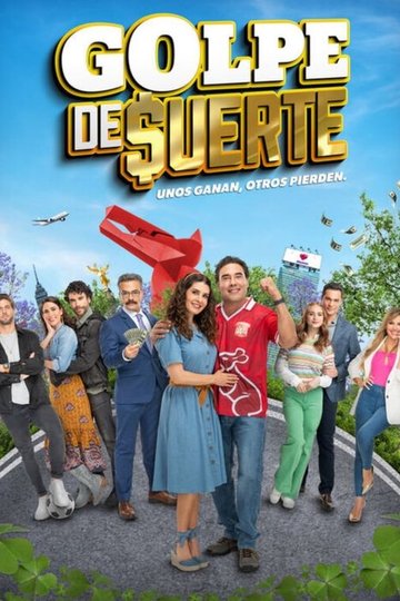 Locandina di Golpe de suerte