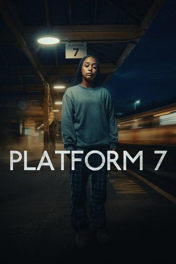 Locandina di Platform 7