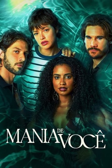 Locandina di Mania de Você