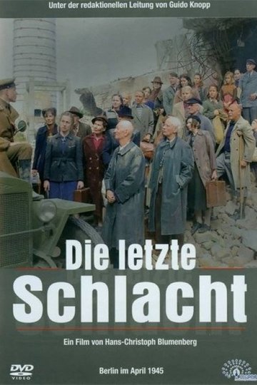 Locandina di Die letzte Schlacht