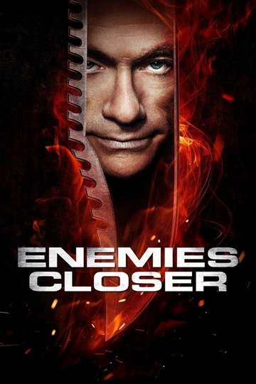 Locandina di Enemies Closer - Nemici giurati
