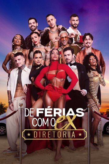 Locandina di De Férias com o Ex Diretoria