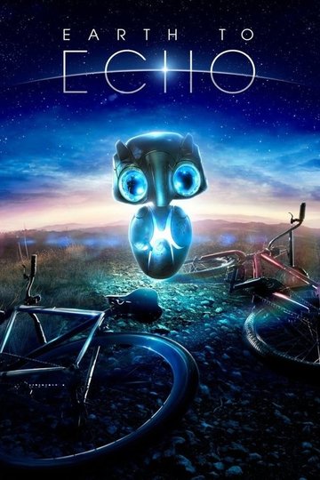 Locandina di Earth to Echo