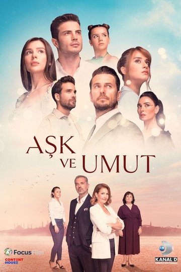 Locandina di Aşk ve Umut