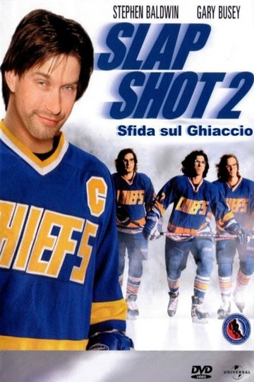 Locandina di Slap Shot 2: Sfida sul Ghiaccio