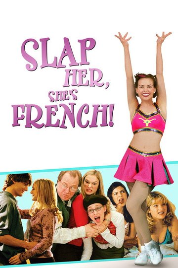Locandina di Slap Her... She's French