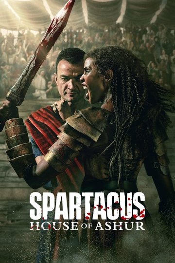 Locandina di Spartacus: House of Ashur