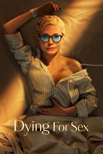 Locandina di Dying for Sex