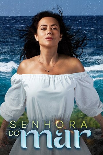 Locandina di Senhora do Mar