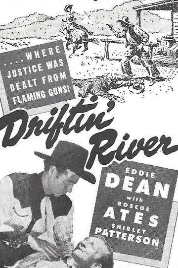 Locandina di Driftin' River