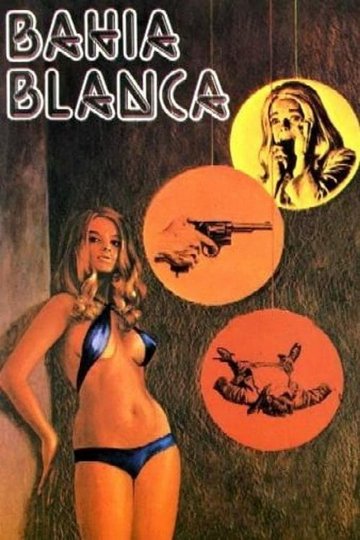 Locandina di Bahía blanca