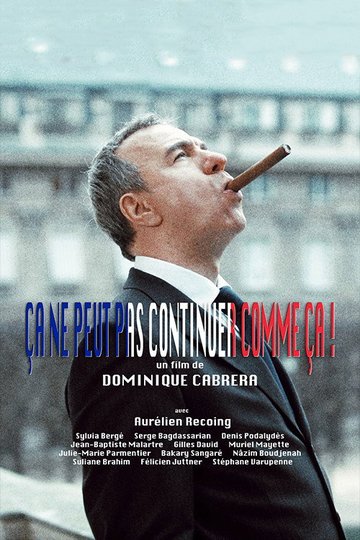 Locandina di Ça ne peut pas continuer comme ça!