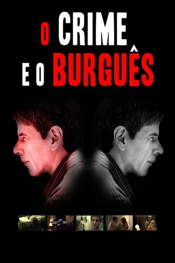 Locandina di O Crime e o Burguês