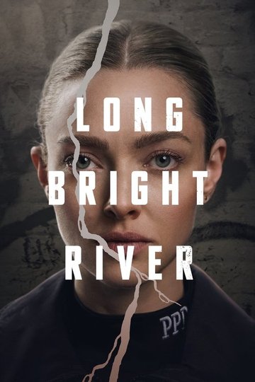 Locandina di Long Bright River - I cieli di Philadelphia