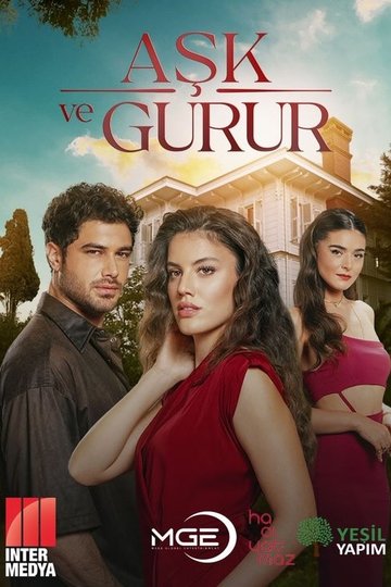 Locandina di Aşk ve Gurur