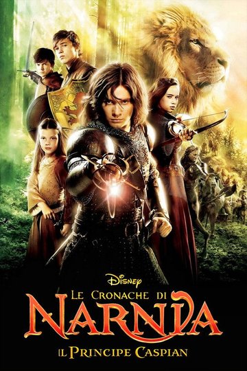 Locandina di Le cronache di Narnia - Il principe Caspian