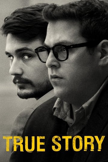 Locandina di True Story